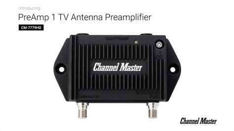Introducing The Channel Master PreAmp 1 TV Antenna Preamplifier OTA
