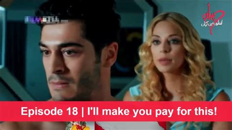 Pyaar Lafzon Mein Kahan Episode 18 Ill Make You Pay For This Youtube