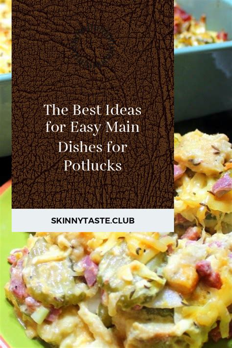 The Best Ideas For Easy Main Dishes For Potlucks Best Round Up Recipe