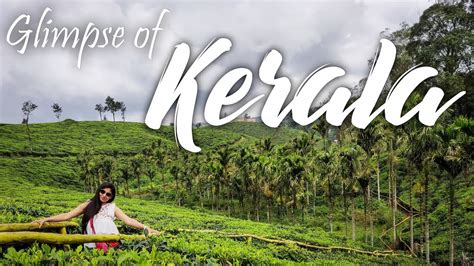 glimpse of kerala truly the god s own country youtube