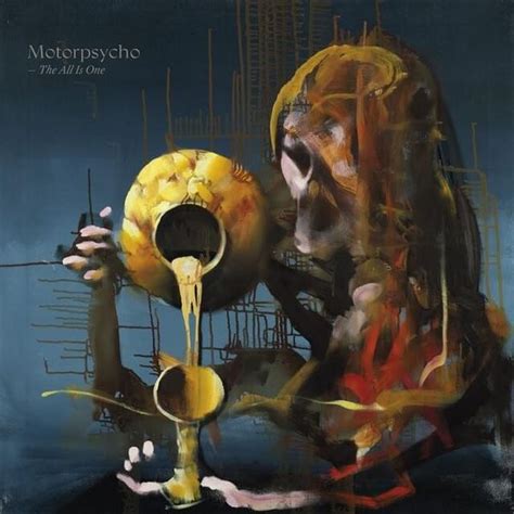 Motorpsycho The All Is One Lyrics And Tracklist Genius