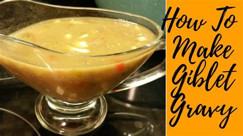 Recipe For Old Fashioned Giblet Gravy
