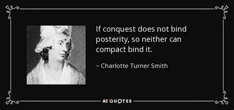 Quotes By Charlotte Turner Smith A Z Quotes