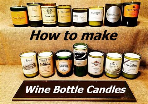 Diy Wine Bottle Candles Easy Diy Instructions On How To Make Your Own