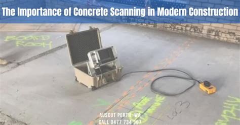 The Importance Of Concrete Scanning In Modern Construction Auscut And Core
