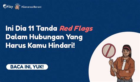 Ini Dia 11 Tanda Red Flags Dalam Hubungan Yang Harus Kamu Hindari I