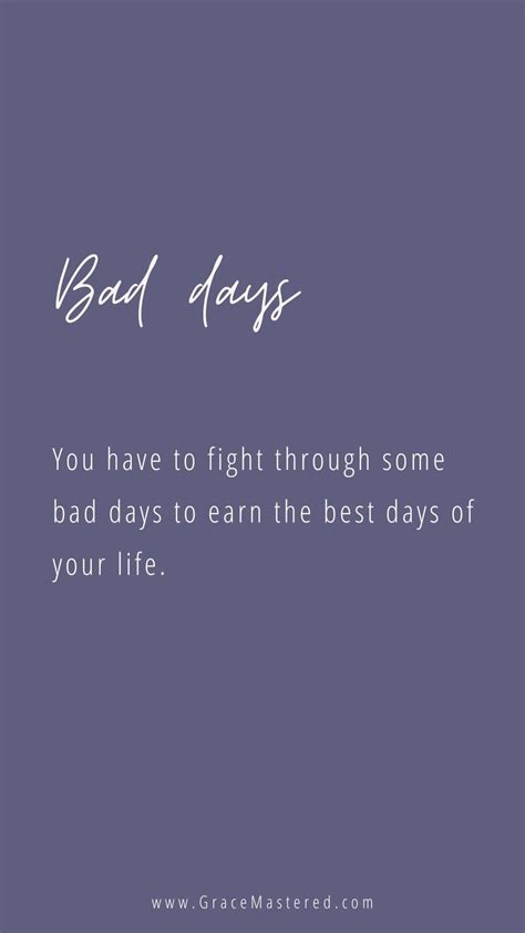 67 Bad Day Quotes To Get You Through The Hard Days Grace Mastered