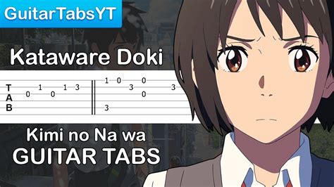 Unlimited download pdf, midi, eopn files, use eop sheet music software and online audition. Kimi no Na wa (Your Name) - Kataware Doki Guitar Tutorial ...