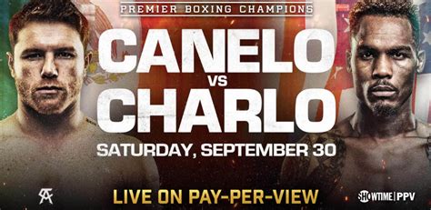 Watch Boxing Ppv Jermell Charlo Vs Canelo Alvarez 93023 30th