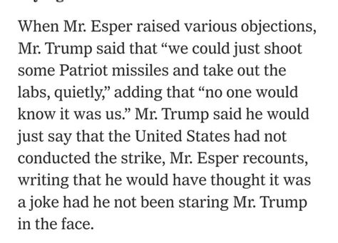 Trump Asked Secdef Mark Esper If The Government Could Fire Missiles Into Mexico And Then Pretend