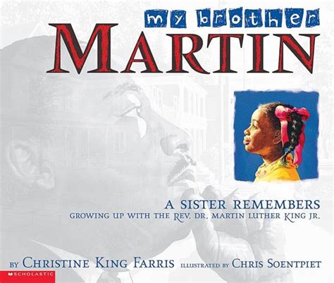 My Brother Martin By Christine King Farris Scholastic