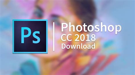 تحميل برنامج Photoshop Cc 2018 عبود للمعلوميات