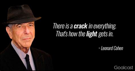 22 Leonard Cohen Quotes To Make You Dance To The End Of Love