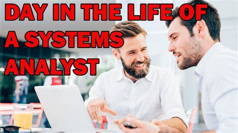 A Day In The Life Of A Systems Analyst Youtube