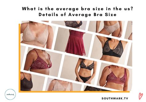 what is the average bra size in the us details of average bra size southwark tv