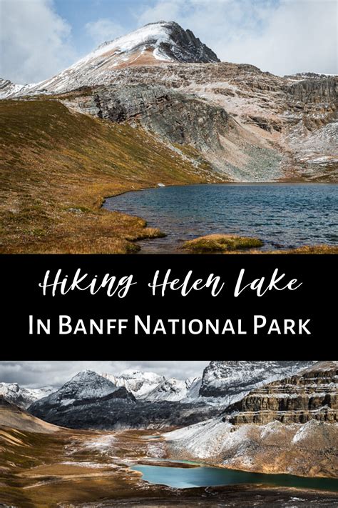 Hiking Helen Lake In Banff National Park Get Inspired Everyday