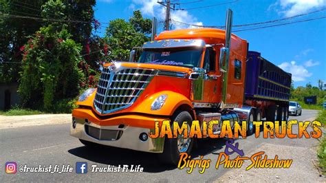jamaican trucks n bigrigs photo slideshow s01e02 🇯🇲🔥💨 youtube