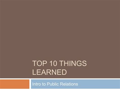 Top 10 Things Learned Ppt