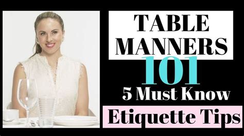 Table Manners 101 5 Must Know Dining Etiquette Tips By Myka Meier In