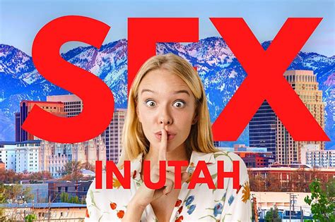 15 Ways To Say Sex In The State Of Utah