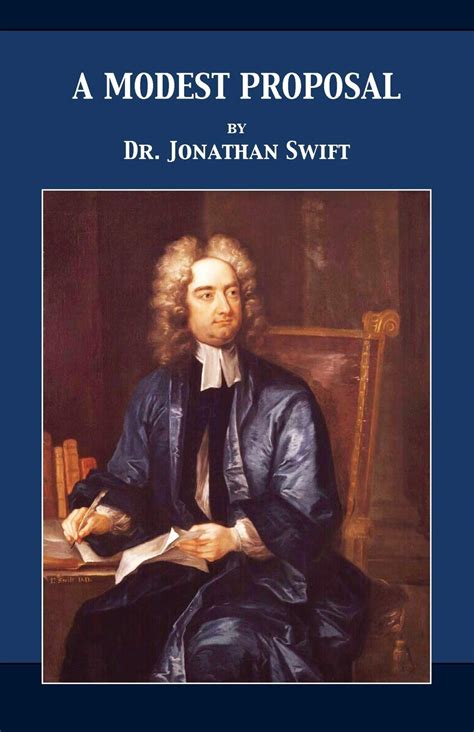 A Modest Proposal By Jonathan Swift Goodreads