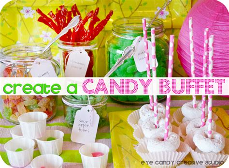 Check spelling or type a new query. Eye Candy Creative Studio: DIY :: HOW-TO Create an EASY Candy Buffet