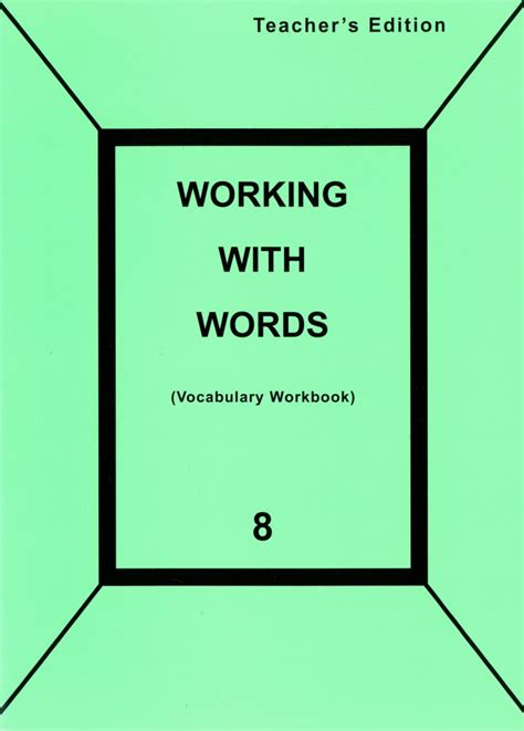 Teachers Edition Working With Words Vocabulary Workbook Grade 8