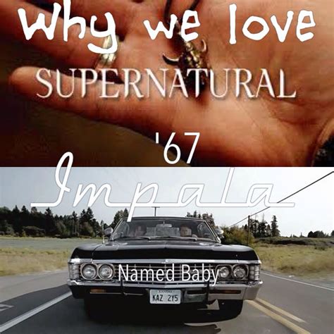 Supernatural Supernatural Impala Supernatural Actors Spn 67 Impala Superwholock Our Love