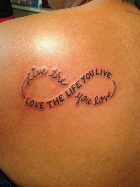 [10000印刷√] live the life you love tattoo 105550 infinity symbol tattoo live the life you love
