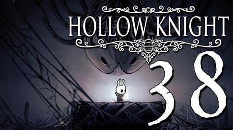Hollow Knight Part 38 Deepnest Youtube