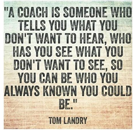 Positive Coaching Quotes Quotesgram Coach Quotes Sport Quotes Quotes