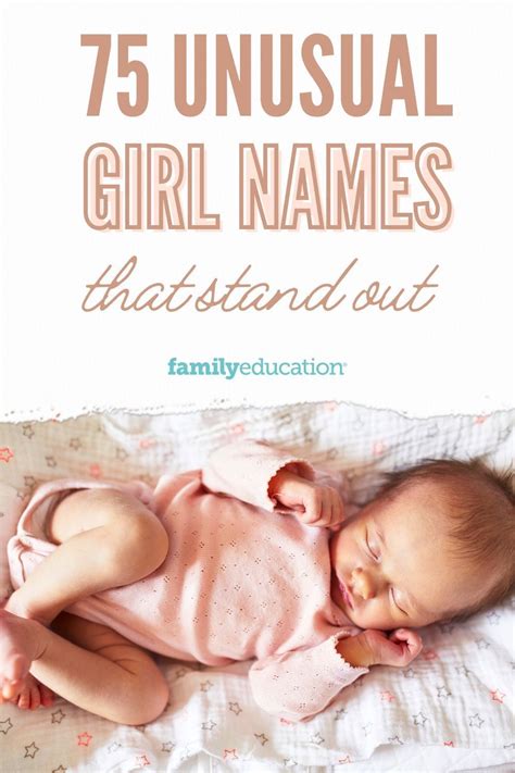 Consider One Of These 75 Unusual Names For Girls Thatll Help Your
