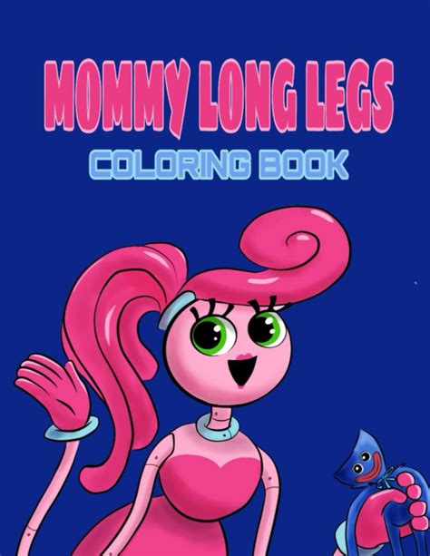 Buy Mommy Long Legs Coloring Book 30 Pages Of High Quality Coloring