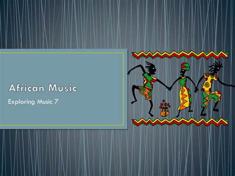 African Music Powerpoint