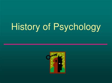 Ppt History Of Psychology Powerpoint Presentation Free Download Id