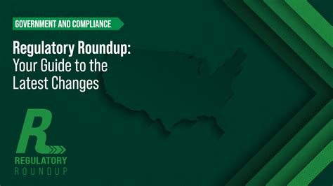 Regulatory Roundup For February 2022 Your Guide To The Latest Changes