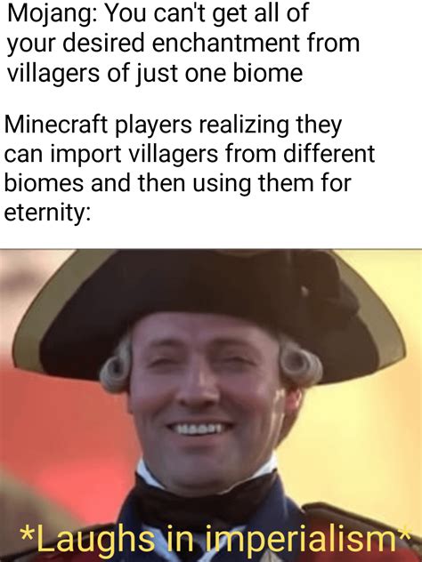 Villager Nerf More Like Imperialism Buff Rminecraftmemes