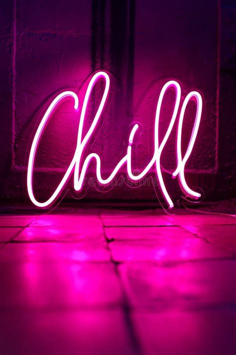 Pink Neon Sign Chill Trendy Style Stock Photo Image Of Light Chill