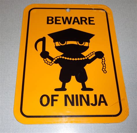 Beware Of Ninja Funny Ninjas Sign 6x8 Inch Aluminum Metal Room Etsy