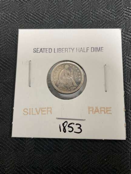 1853 Silver Seated Liberty Half Dime 777 Auction Company