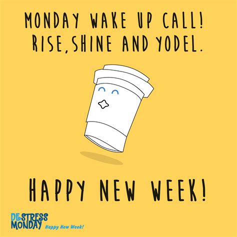 Happy New Week Cards The Monday Campaigns