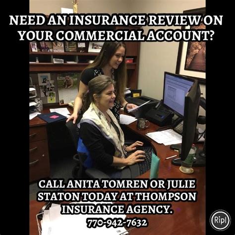 Insurance products and services are offered through bye insurance agency in. Julie Covington Staton and Anita Tomren... - Thompson Insurance Agency
