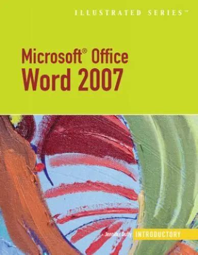 Microsoft Office Word 2007 Illustrated Introductory Available Titles