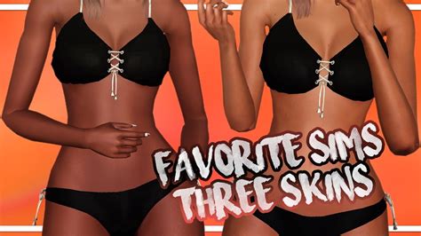 The Sims 3 My Top 5 Favorite Skins Download Links Youtube