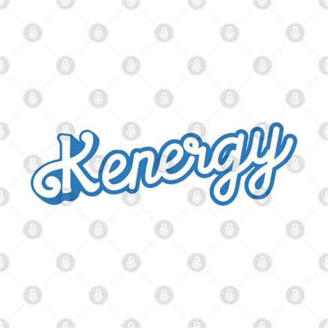 Kenergy Kenough T Shirt Teepublic