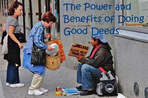 The Power And Benefits Of Doing Good Deeds For Other People Helping