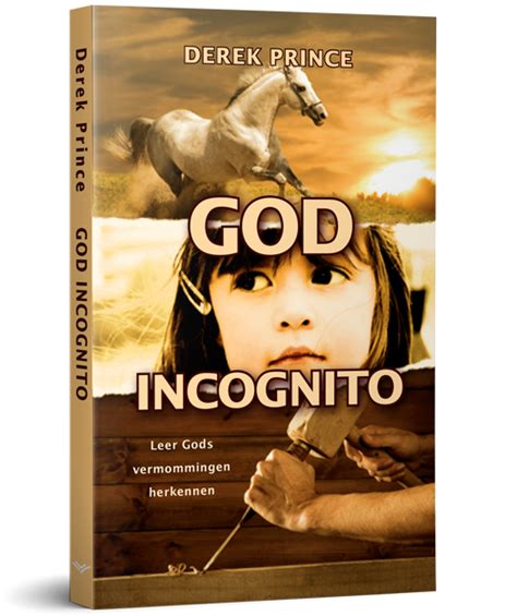 God Incognito Derekprincenl