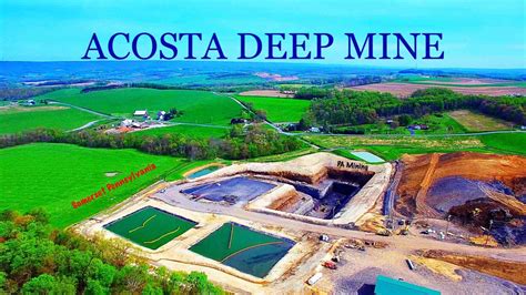 Acosta Deep Mine Somerset Pennsylvania Youtube