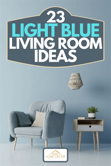 23 Light Blue Living Room Ideas