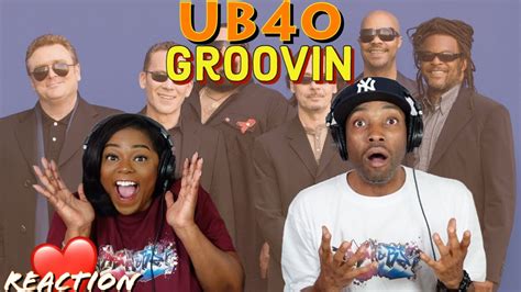 First Time Hearing Ub40 “groovin” Reaction Asia And Bj Youtube
